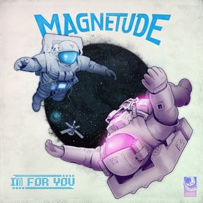 I'm For You by Magnetude Cover Art