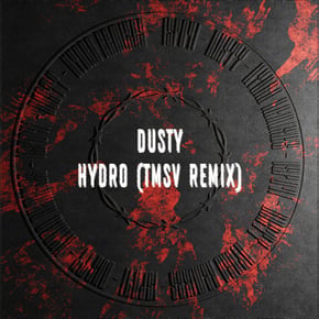 Hydro (TMSV Remix) by TMSV & Dusty Cover Art