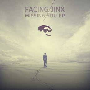 Missing You EP by Facing Jinx Cover Art