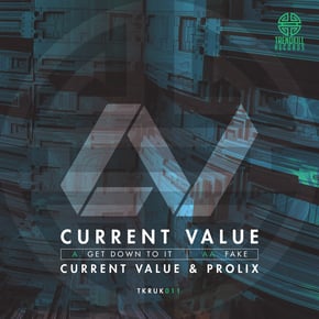 Get Down to It / Fake by Current Value Cover Art