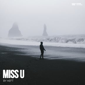 Miss U by HEFT Cover Art