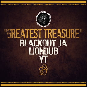 Greatest Treasure by Lowriderz, Liondub, Blackout JA & YT Reggae Cover Art