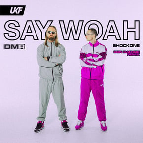 Say Woah (DON DARKOE Remix) by ShockOne Cover Art
