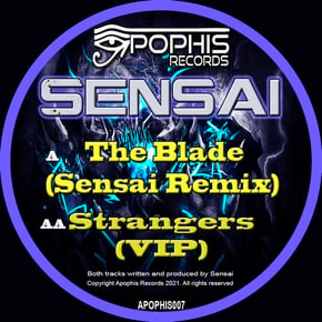 The Blade (Sensai Remix) / Strangers (VIP) by Sensai Cover Art