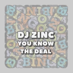 You Know the Deal by DJ Zinc Cover Art