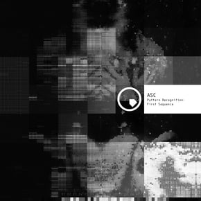 Pattern Recognition: First Sequence by ASC Cover Art