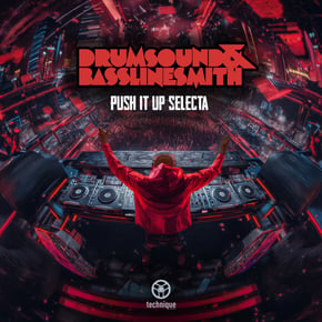 Push It Up Selecta by Drumsound & Bassline Smith Cover Art