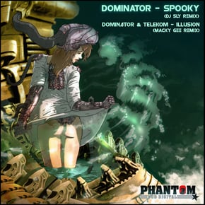 Spooky (Dj Sly Remix) / Illusion (Macky Gee Remix) by Dominator & Telekom Cover Art