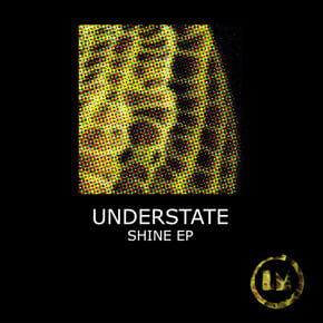 Shine - EP by Understate Cover Art