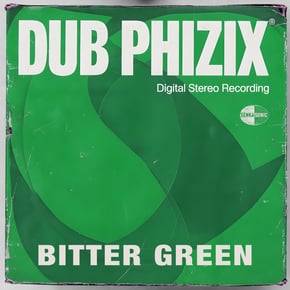 Bitter Green by Dub Phizix Cover Art