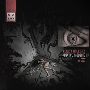 Negative Thoughts EP by A.M.C & Teddy Killerz Cover Art