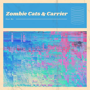 Hear Me by Zombie Cats Cover Art