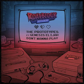 Don't Wanna Play by The Prototypes Cover Art