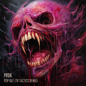 Pop Dat (TR Tactics remix) by Prdk & TR Tactics Cover Art