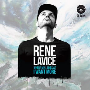 Where My Ladies At / I Want More by René LaVice Cover Art