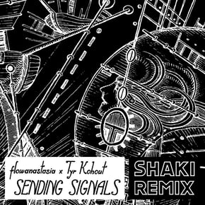 Sending Signals (Shaki Remix) by Tyr Kohout Cover Art