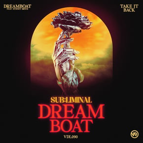 Dreamboat / Take It Back by Sub:liminal Cover Art