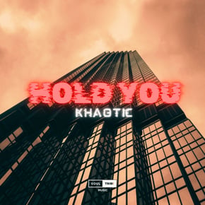 Hold You by Khaotic Cover Art