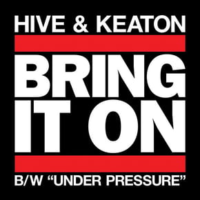 Bring It On / Under Pressure by Hive Cover Art