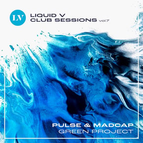Green Project (Liquid V Club Sessions, Vol. 7) by Madcap Cover Art