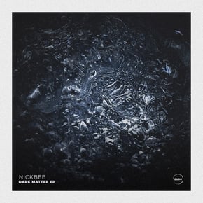 Dark Matter Ep (Original Mix) by NickBee Cover Art