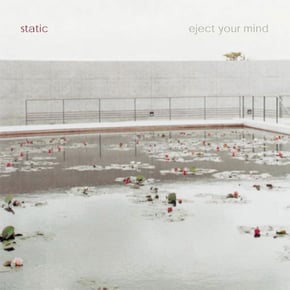 Eject Your Mind by Static Cover Art