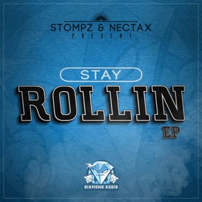 Stay Rollin by Stompz Cover Art