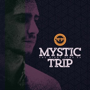 The Right Time EP by Mystic Trip Cover Art