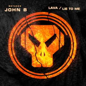 Lava / Lie to Me by John B Cover Art
