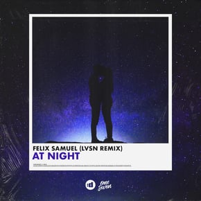 At Night (LVSN Remix) by Vibe Chemistry, Felix Samuel & LVSN Cover Art