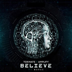 Believe by Capone, Toxinate & Amplify Cover Art
