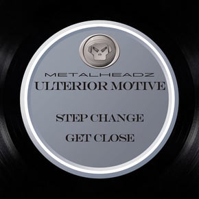 Step Change / Get Close by Ulterior Motive Cover Art