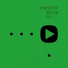 Begin EP by Emperor Cover Art