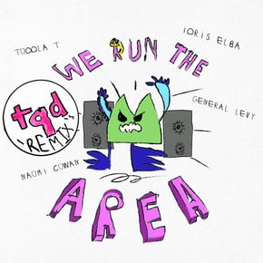 We Run The Area (TQD Remixes) by General Levy, Idris Elba & Toddla T Cover Art