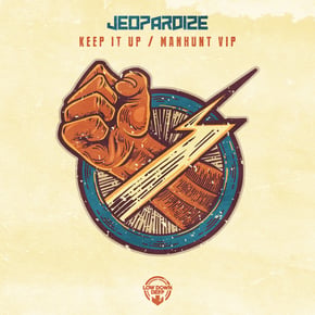 Keep It Up / Manhunt VIP by Jeopardize Cover Art