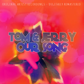 Our Song by Tom & Jerry Cover Art