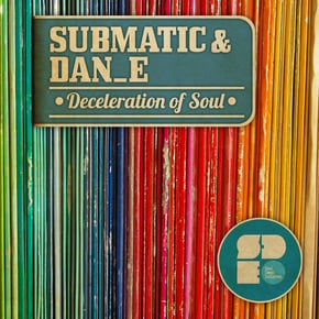 Deceleration of Soul by Submatic Cover Art