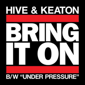 Bring It On / Under Pressure by Hive Cover Art