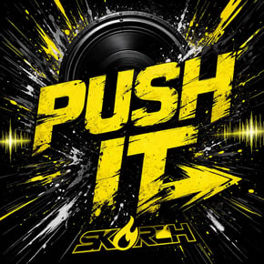Push It by Skorch Cover Art