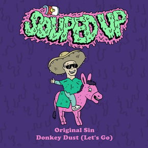 Donkey Dust (Let's Go) by Original Sin Cover Art