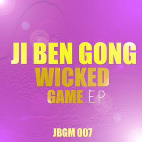 Wicked Game EP by Ji Ben Gong Cover Art