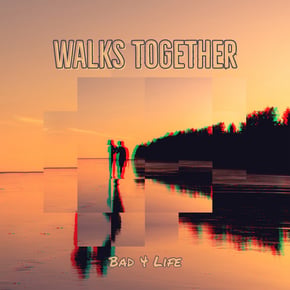 Walks Together by MSDOS & Bad 4 Life Cover Art