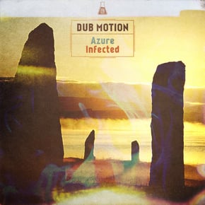 Azure / Infected by Dub Motion Cover Art