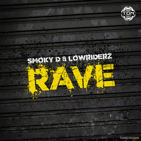 Rave by Smoky D & Lowriderz Cover Art