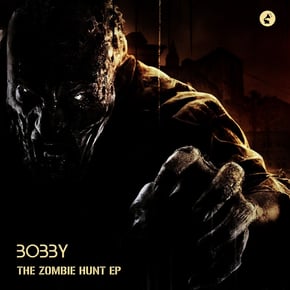 The Zombie Hunt - EP by Bobby Cover Art