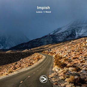 Leave / I Need by Impish Cover Art
