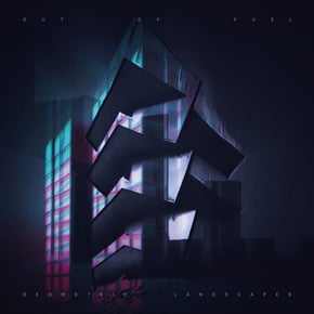 Geometric Landscapes by Out Of Fuel Cover Art