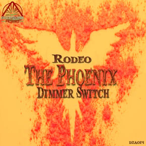The Phoenix/Dimmer Switch by Rodeo Cover Art