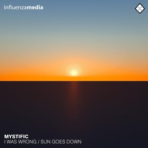 I Was Wrong / Sun Goes Down by Mystific Cover Art