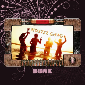 Hustle Gang by Dunk Cover Art